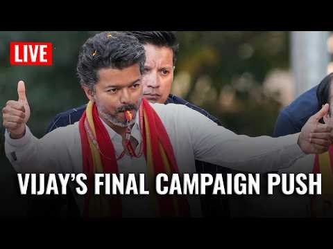 Tamil Nadu Elections 2026: Vijay’s Final Campaign Push