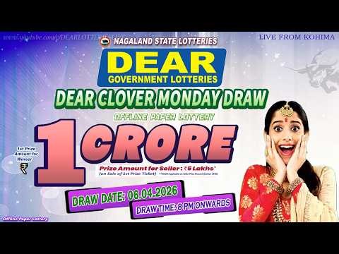 LOTTERY LIVE DEAR 8 PM 06.04.2026 NAGALAND STATE LOTTERY LIVE DRAW LOTTERY SAMBAD LIVE FROM KOHIMA