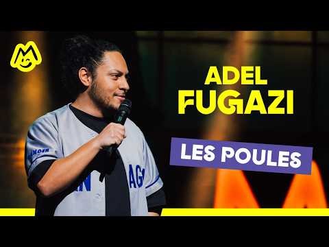 Adel Fugazi - Les poules