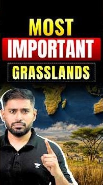 Important Grasslands of the World | UPSC Geography Map | UPSC Prelims | Sudarshan Gurjar