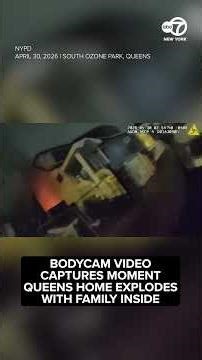 Bodycam video captures moment Queens house explodes with family inside