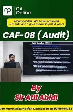 CAF 08 Audit Assurance Essentials | ISA 530 Audit Sampling | Sir Atif Abidi | #nearpeer #icap #ca
