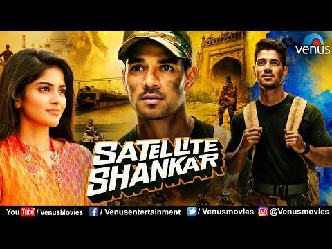 Satellite Shankar Movie | Hindi Full Movie | Sooraj Pancholi | Megha Akash | Palomi Ghosh