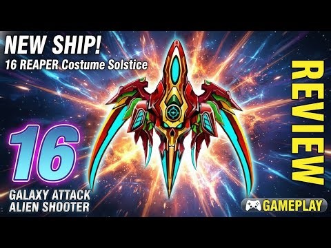 Ship 16 REAPER Costume Solstice Review #galaxyattackalienshooter #alienshooter #zambariogamers