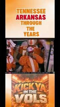 Tennessee vs. Arkansas: Vols Highlights Through the Years 🟠⚪️