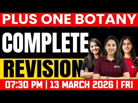 Plus One Public Exam | Biology | Complete Botany | Exam Winner