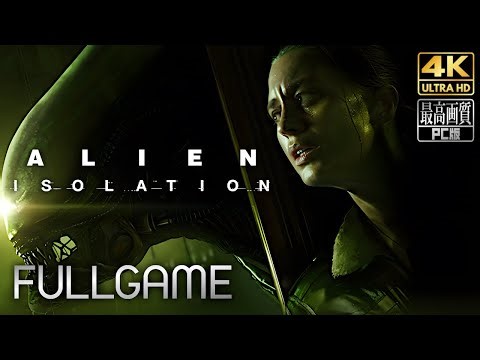 【エイリアンアイソレーション】Alien: Isolation メインストーリー動画 【観るゲーム】 英語音声/日本語字幕 4K PC版 最高画質+
