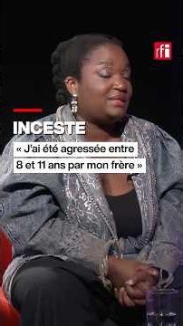 Inceste : « J’ai été agressée entre 8 et 11 ans par mon frère » • RFI