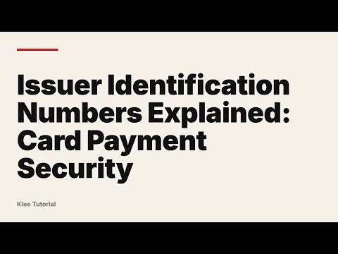 Issuer Identification Numbers Explained: Card Payment Security