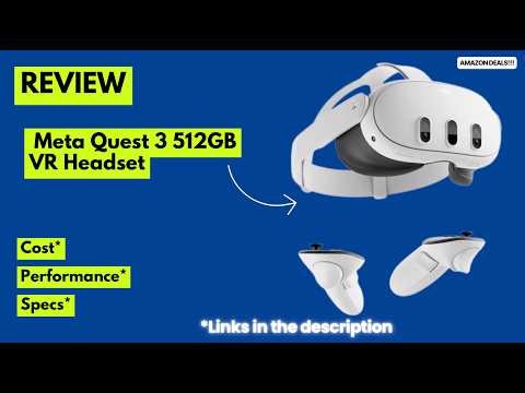Meta Quest 3 512GB Review (2026) 🔥 2X Power, 4K Display & Mixed Reality – BEST Wireless VR Headset?