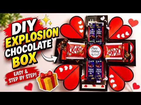 DIY Explosion Box🎁🍫 | Chocolate Gift Box DIY | Birthday Surprise Idea