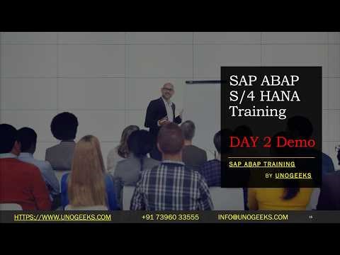 SAP ABAP Training | SAP ABAP on S/4 HANA (S4 HANA) Advanced Concepts | Day 2 Demo Session