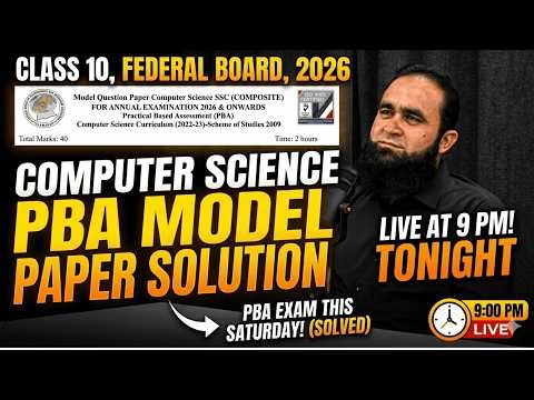 FBISE Class 10 Computer Science PBA Model Paper Solution | Federal Board JavaScript 2026 Live