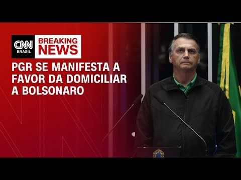 PGR se manifesta a favor de domiciliar para Bolsonaro | LIVE CNN