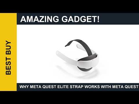 Why Meta Quest Elite Strap Works with Meta Quest 33S Is A Popular Tool Right Now