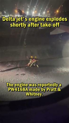 Delta flight has engine explode shortly after takeoff