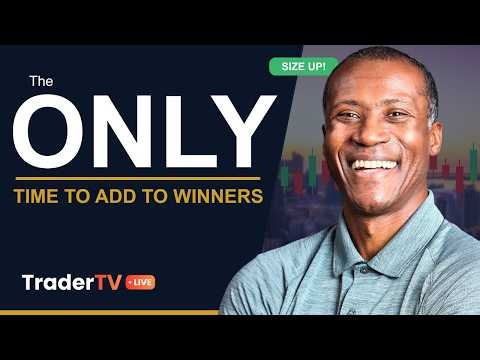 The ONLY Time You Should Add to a Winning Trade!