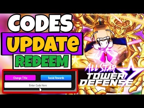 All* Secret *[UPD] All Star Tower Defense Codes | Codes for [UPD] All Star Tower Defense Roblox