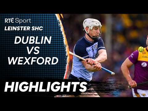 Wexford v Dublin I GAA Highlights I RTÉ Sport
