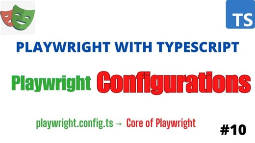 Playwright Configuration Tutorial | From Basics to Advanced | Prince Kumar