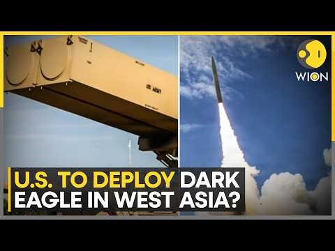 U.S. Mulls Dark Eagle Deployment: Can It Target Iran's Missile Launchers? | WION