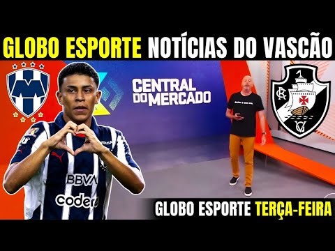 💢GLOBO ESPORTE RIO TODAY | REINFORCEMENT CONFIRMED AT VASCO | LATEST VASCO NEWS TODAY