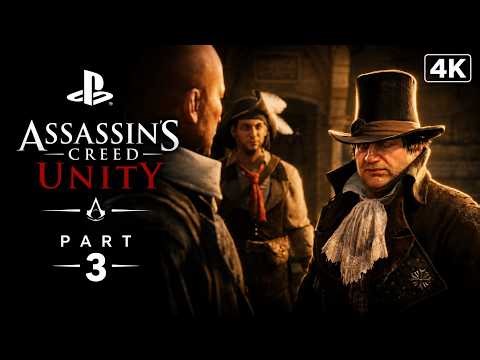 Assassin's Creed Unity Gameplay Walkthrough Part 3 ( Full Game ) [ 4K ULTRA HD ]