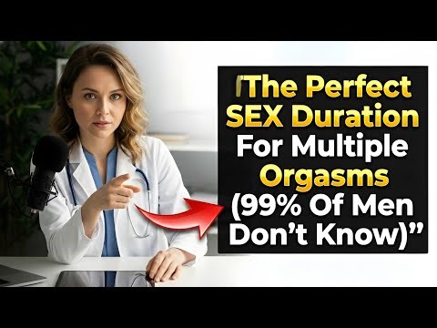 “The Perfect Sex Duration for Multiple Orgasms — Science-Backed Method That Works”