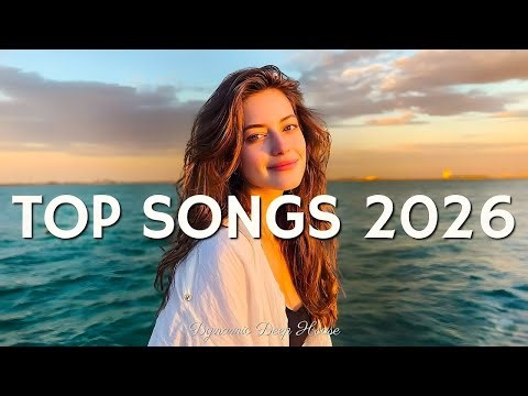 Top Hits 2026 playlist - Trending Music 2025 Spotify Mix - Best Tik Tok Songs