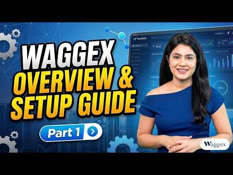 Waggex Setup Guide - Part 1 | Payroll Software & Attendance App Full Process