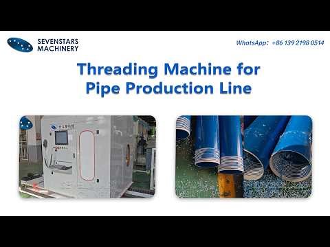 Threading Machine for Pipe Production Line