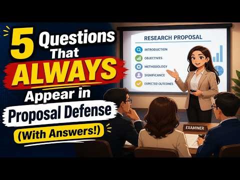 Pass Your Proposal Defense! 5 Common Questions & Smart Answers
