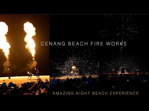 Amazing night life beach fire work show experience | pantai cenang beach langkawi malaysia