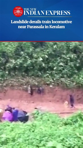Landslide derails Bilaspur-Tirunelveli Express locomotive near Parassala in Keralam
