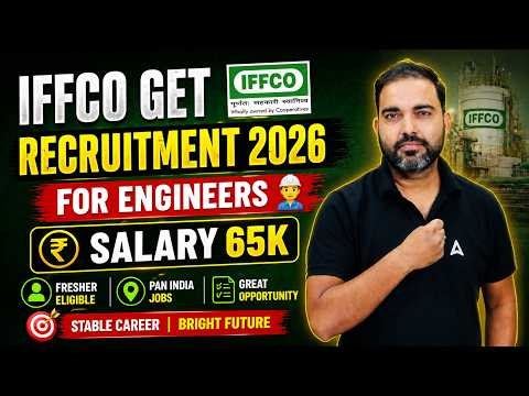 IFFCO GET Recruitment 2026 | Salary, Eligibility, Selection Process | Complete Details By RK Sir