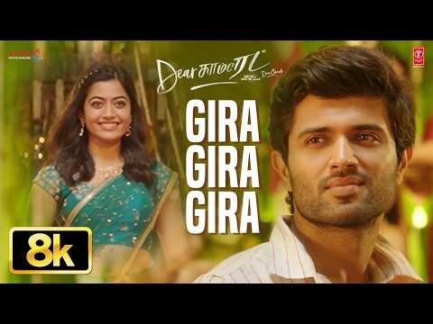 Gira Gira 8K Video | Dear Comrade | Vijay Deverakonda | Rashmika | Justin Prabhakaran | Bharat Kamma