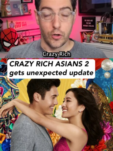 Crazy Rich Asians 2 confirmed — what we know