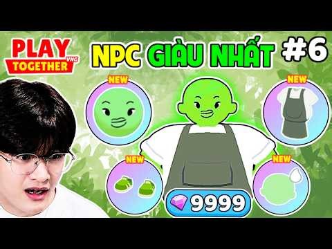 BEDY BÓC GIÁ TRANG PHỤC TẤT CẢ NPC ĐỂ TÌM NPC GIÀU NHẤT GAME PHẦN 6 | PLAY TOGETHER