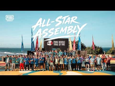 PUBG MOBILE : TRIAL OF FIRE｜OFFICIAL TRAILER｜ALL-STAR ASSEMBLY