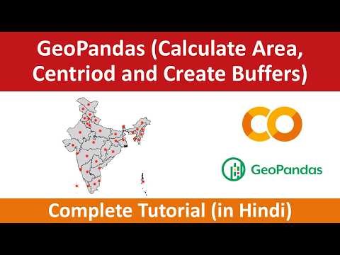 Python GIS | Geopandas Tutorial | Calculate Area, find Centroids and Create Buffers