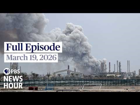 PBS News Hour full episode, March 19, 2026