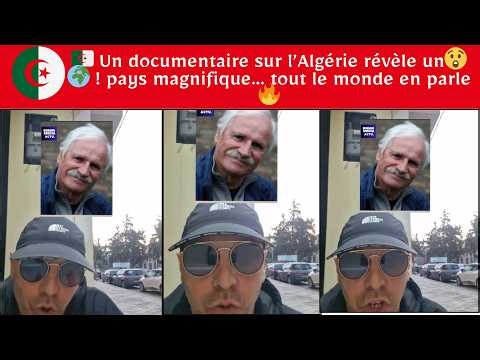 😲🇩🇿 Un documentaire sur l’Algérie révèle un pays magnifique… tout le monde en parle ! 🌍🔥