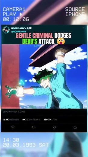 GENTLE CRIMINAL DODGES DEKU'S ATTACK 😮 #MyHeroAcademia #BokuNoHeroAcademia #edit