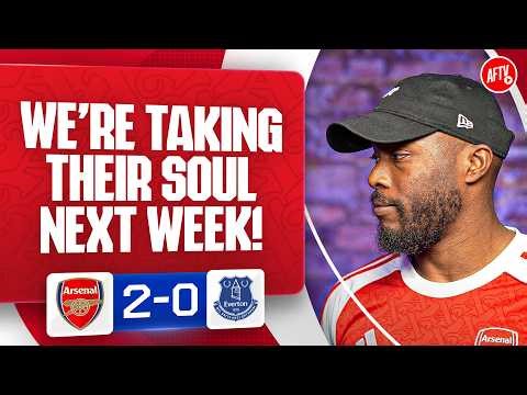 We're Taking Their SOUL Next Week! (@afctosin) | Arsenal 2-0 Everton