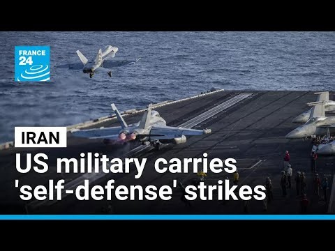 US military sais it carried 'self-defense' strikes in first since ceasefire • FRANCE 24 English