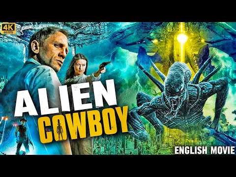 ALIEN COWBOY - Full Hollywood Action Movie | English Movie | Horror Sci-fi Movie 4k | Free Movies