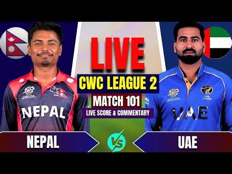 Nepal VS Uae CWC League 2 Match LIve Score & Commentary | Men's CWC League 2 | ComBox