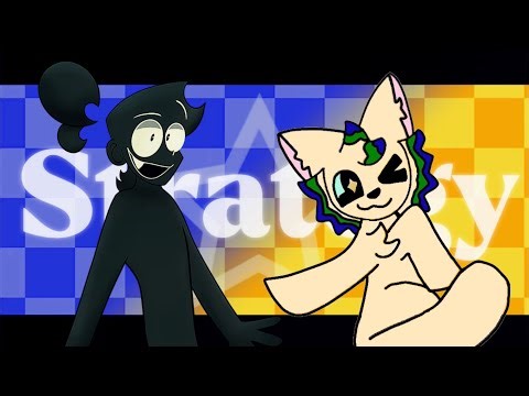 STRATEGY MEME Ft. @Spacy-f2s || Animator Collab