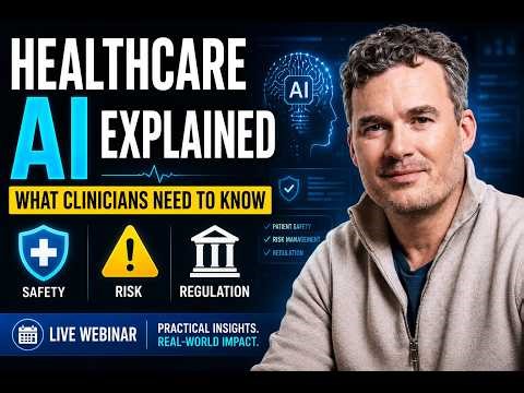 AI in Healthcare 2026: Governance, Clinical Safety & AI Agents Explained