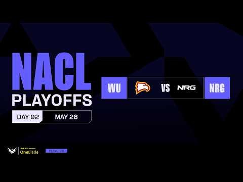 NRG vs WU | Lower Bracket: Semifinals | Bo5 | 2026 Spring Playoffs